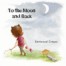 To the Moon and Back BOOK COVER